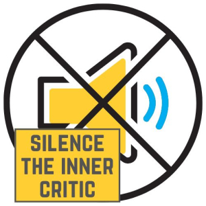 Silence the Inner Critic