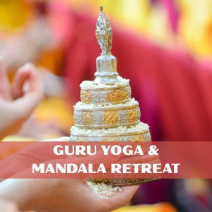 Guru Yoga and Mandala Retreat